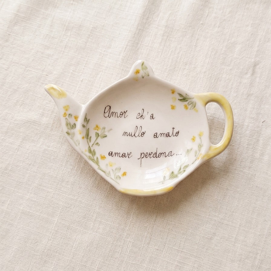Poggiabustine da tè “Amor ch’a nullo amato amar perdona”